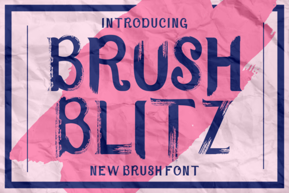 Brush Blitz: A Display Font That Brings Raw Energy to Web Design
