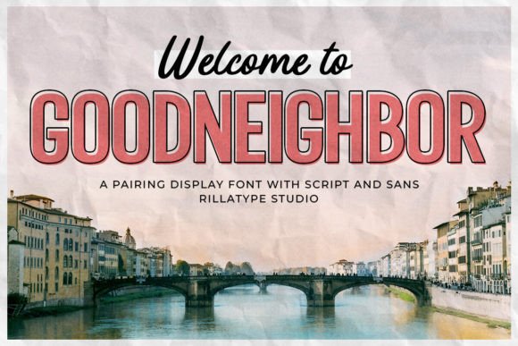 Goodneighbor: A Vintage Typeface Duo for Editorial Storytelling