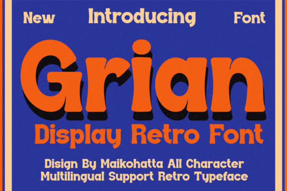 Grian Font Review: A Display Typeface for Joyful Campaigns