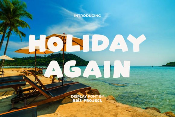 Holiday Again: A Display Font That Makes Your Brand Stand Out