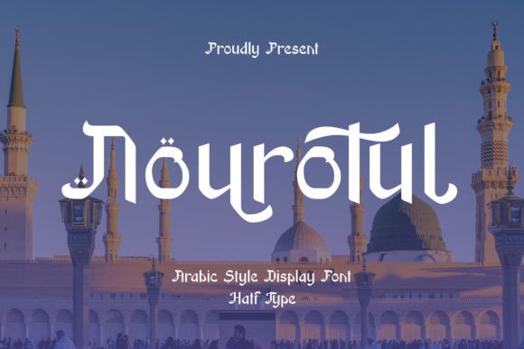 Nourotul: A Display Font Engineered for Modern Marketing Campaigns