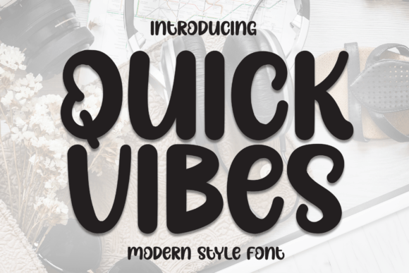 Quick Vibes: Elegant Display Font for Standout Campaigns