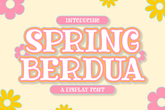 Spring Berdua: A Display Font That Brings Bold Contour Charm to Editorial Design