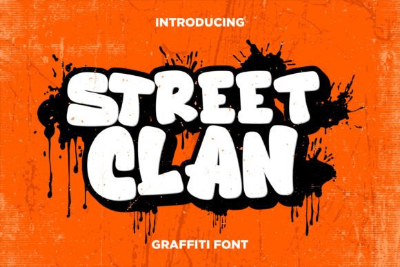 Street Clan Font: Built for Campaigns That Stop the Scroll
