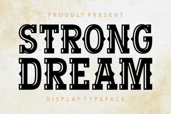Strong Dream Font: A Bold Display Typeface for Handmade Products